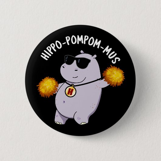 Hippo-pompom-mus Funny Animal Hippo Pun Dark BG Ronde Button 5,7 Cm (Voorkant)