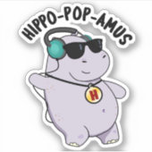 Hippo-pop-amus Funny Pop Music Hippo Pun Sticker (Voorkant)