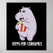 Hippo-pop-cornamus Funny Hippo Pun Dark BG Poster (Voorkant)
