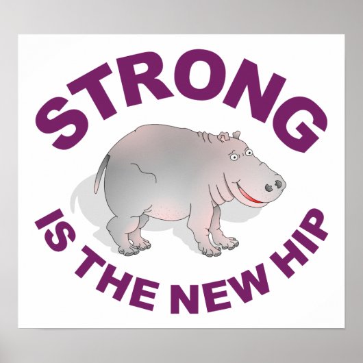 Hippo, Sterk is de nieuwe heup Poster (Voorkant)