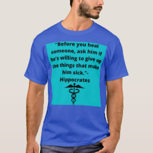 Hippocrates Healing T-shirt