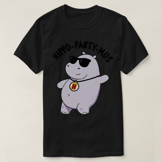 Hippopartymus Funny Animal Hippo Pun T-shirt (Design voorkant)