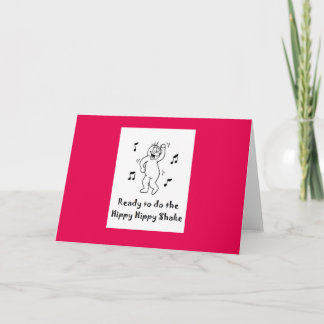 Hippy Hippy Shake Kaart