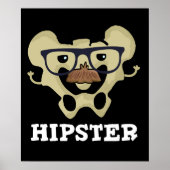 Hipster Funny Hip Bone Anatomy Pun Dark BG Poster (Voorkant)
