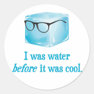 Hipster Ice Cube was water voordat het koud was Ronde Sticker