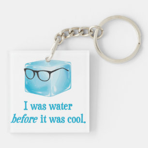 Hipster Ice Cube was water voordat het koud was Sleutelhanger