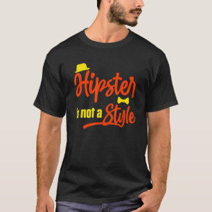 Hipster is geen stijl in een snor-stedenstijl. t-shirt