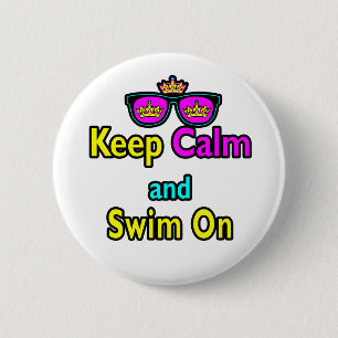 Hipster Kroon Zonnebril Blijf Kalmpjes En Ga Door Ronde Button 5,7 Cm