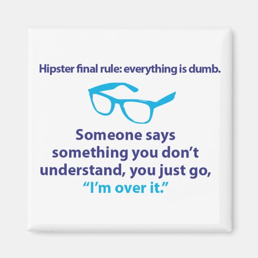 Hipster laatste regel. magneet (Voorkant)