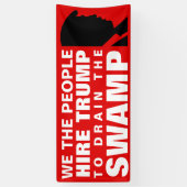 Hire Trump om de moeras te laten tekenen. Spandoek (Verticaal)