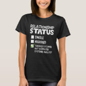 His and Her Computer Systems Analyst Relationship  T-shirt (Voorkant)