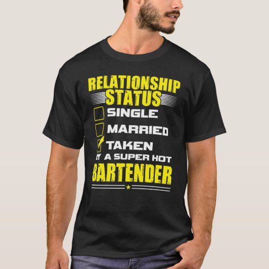 His and Her  Idea Bartender Relationship Status T-shirt (Voorkant)