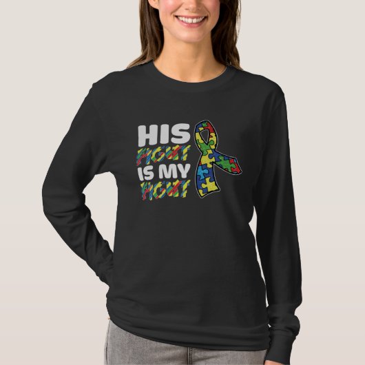 His Fight Is My Fight Autism Awareness Mens Womens T-shirt (Voorkant)