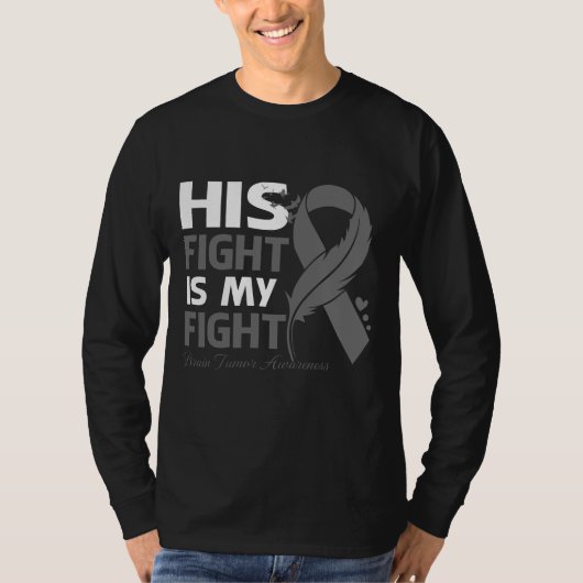 His Fight Is My Fight BRAIN TUMOR AWARENESS Feathe T-shirt (Voorkant)