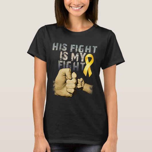 His Fight Is My Fight Childhood Cancer Awareness G T-shirt (Voorkant)