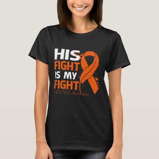 His Fight Is My Fight COPD AWARENESS Feather T-shirt (Voorkant)