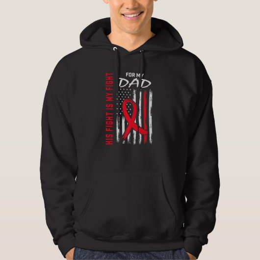 His Fight is my Fight Dad Heart Disease Awareness Hoodie (Voorkant)