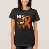 His Fight Is My Fight LEUKEMIA AWARENESS Feather T-shirt (Voorkant)