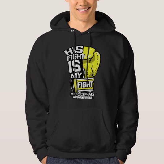 His Fight Is My Fight Microcephaly Awareness Ribbo Hoodie (Voorkant)