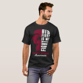 His Fight Is My Fight Multiple Myeloma Awareness S T-shirt (Voorkant volledig)