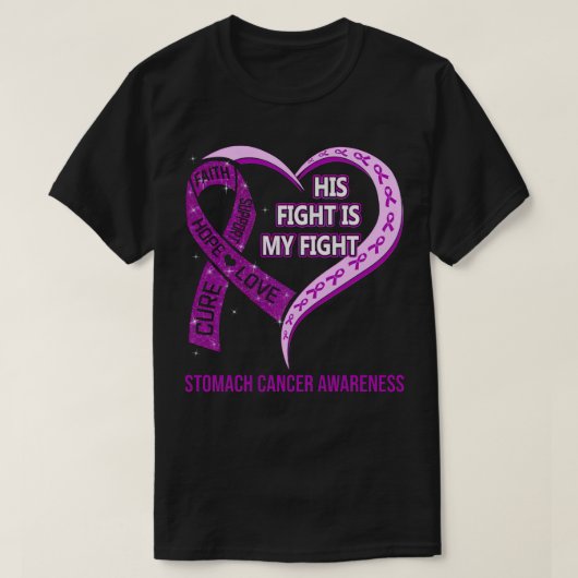 His Fight Is My Fight Ribbon Heart Stomach Cancer  T-shirt (Design voorkant)