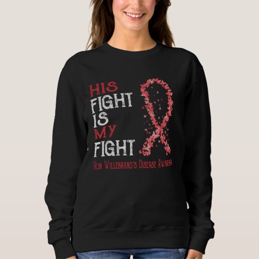 His Fight Is My Fight Von Willebrand s Disease Awa Trui (Voorkant)