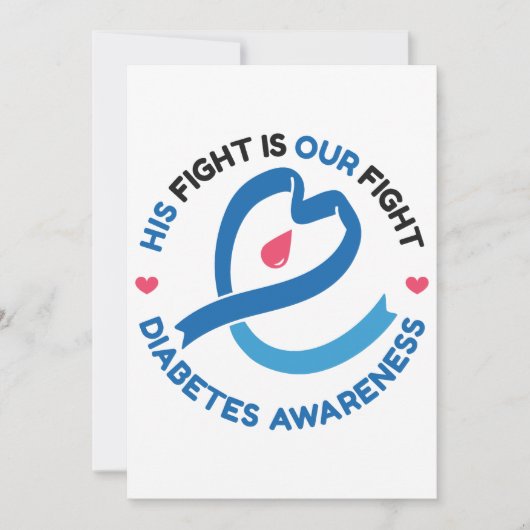 His Fight Is Our Fight – Diabetes Awareness Kaart (Voorkant)