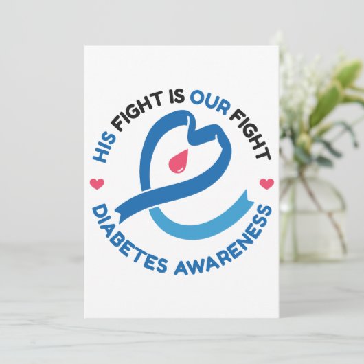 His Fight Is Our Fight – Diabetes Awareness Kaart (Staand voorkant)