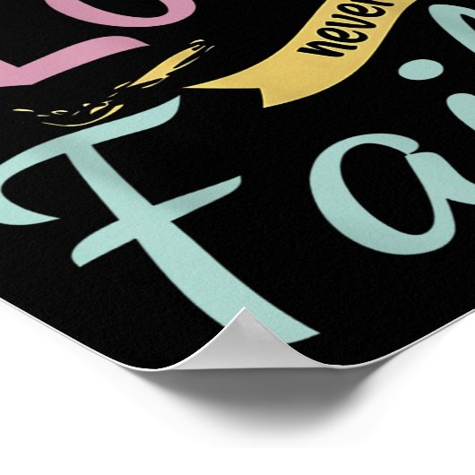 His Love Never Fails T Shirt  Poster (Hoek)