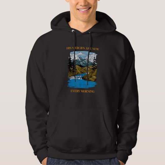 His Mercies Are New Every Morning Bible Verse Chri Hoodie (Voorkant)