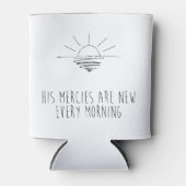 His Mercies Are New Every Morning Blikjeskoeler (Voorkant)