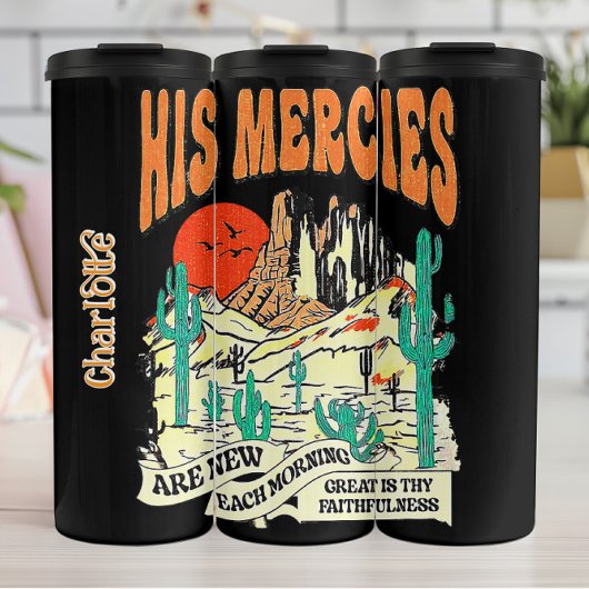 His Mercies Morning, Lamentations 3:23 Bible, Re Thermosbeker