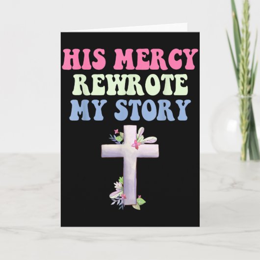 His Mercy Rewrote My Story Christian Design  Kaart (Voorkant)