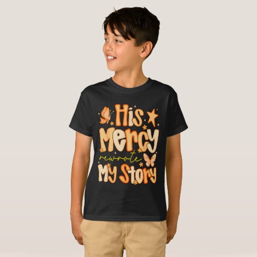 His Mercy Rewrote My Story Fall Autumn Christian F T-shirt (Voorkant volledig)