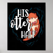 His Otter Half Pun Romantic Couple Valentine's Day Poster (Voorkant)