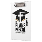 His Plans Prevail Christian Graduation Klembord (Links)