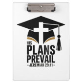His Plans Prevail Christian Graduation Klembord (Voorkant)