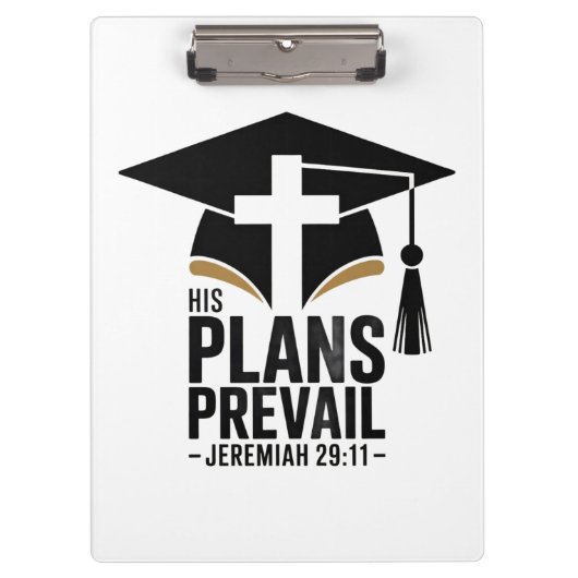 His Plans Prevail Christian Graduation Klembord (Voorkant)