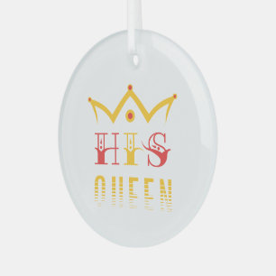 His Queen Glas Ornament