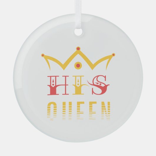 His Queen Glas Ornament (Voorkant)
