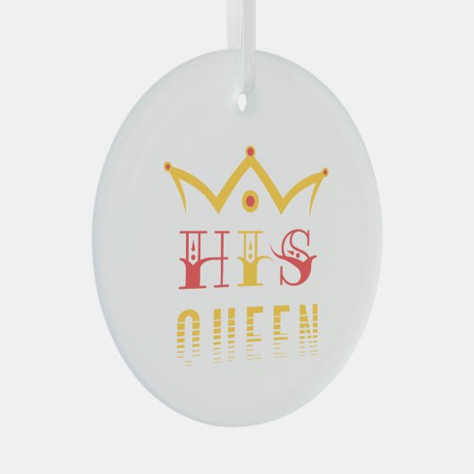 His Queen Glas Ornament (Voorkant Rechts)