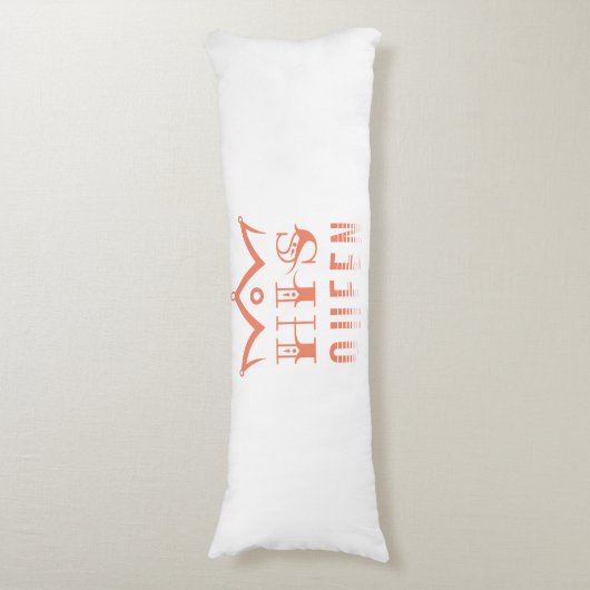 His Queen Lichaamskussen (Voorkant Verticaal)