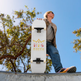 His Queen Persoonlijk Skateboard