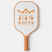 His Queen Pickleball Paddle (Voorkant)