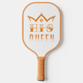 His Queen Pickleball Paddle (Achterkant)