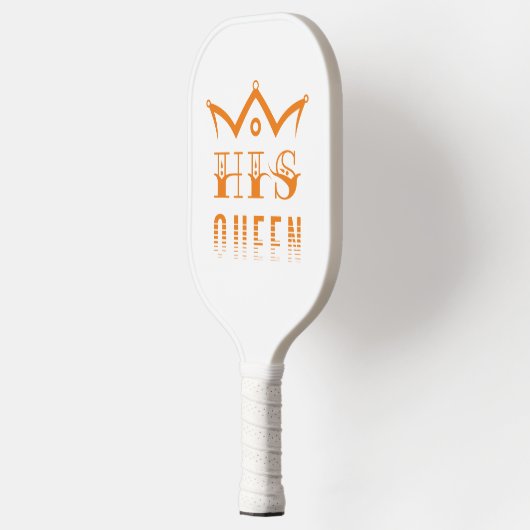 His Queen Pickleball Paddle (Links)