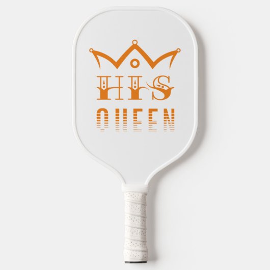 His Queen Pickleball Paddle (Voorkant)