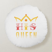 His Queen Rond Kussen (Achterkant)