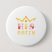 His Queen Ronde Button 7,6 Cm (Voorkant)