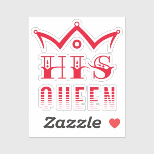 His Queen Sticker (Vel)